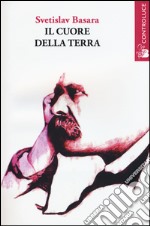 Il cuore della terra libro