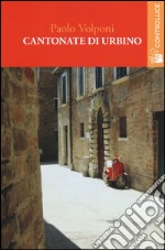 Cantonate di Urbino libro