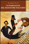 Le passeggiate del sognatore solitario libro