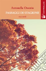 Passaggi di stagione libro