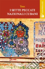 I sette peccati nazionali (cubani) libro