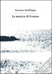 La musica di Ivonne libro