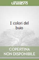 I colori del buio libro