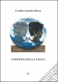 L'offerta della legna libro