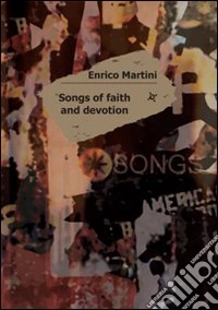 Songs of faith and devotion libro