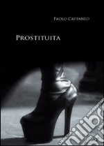 Prostituita libro