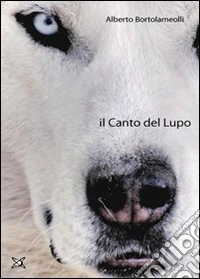 Il canto del lupo libro