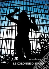 Le colonne di Emma libro