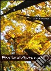 Foglie d'autunno libro