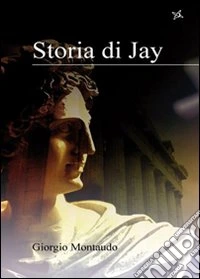 Storia di Jay libro