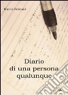 Diario di una persona qualunque libro