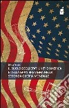 Il ruolo degli Stati Uniti d'America e della Gran Bretagna nella seconda guerra mondiale libro