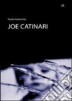 Joe Catinari libro