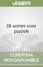 Gli uomini sono puzzole libro