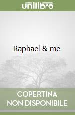 Raphael & me libro