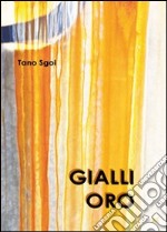 Gialli oro libro