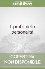 I profili della personalità libro