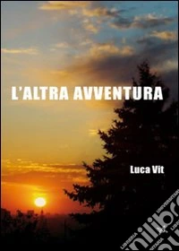 L'altra avventura libro