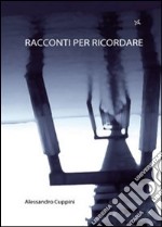 Racconti per ricordare libro