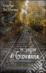 Le pagine di Giovanna libro