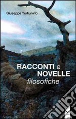 Racconti e novelle filosofiche libro