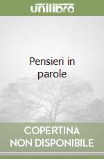 Pensieri in parole libro