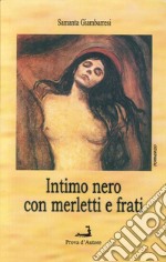 Intimo nero con merletti e frati