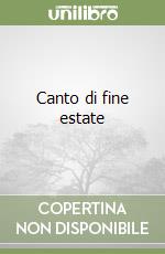 Canto di fine estate