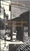 La difficile indagine sentimentale libro