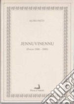 Jennuvinennu (poesie 2006-2008) libro