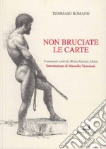 Non bruciate le carte libro