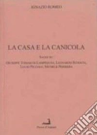 La casa e la canicola