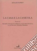 La casa e la canicola