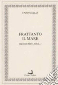 Frattanto il mare