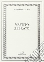 Vestito zebrato libro