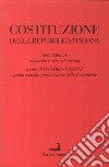 Costituzione della Repubblica italiana. Testo definitivo, commento e note agli articoli libro