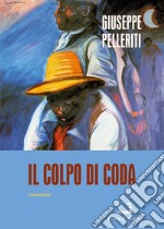 Il colpo di coda libro