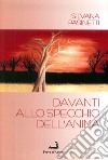 Davanti allo specchio dell'acqua libro