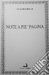 Note a piè pagina libro di Grassi Claudia