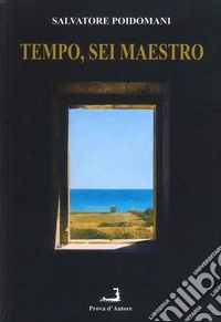 Tempo, sei maestro