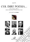 Col dire poesia libro di Mineo N. (cur.)