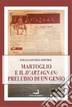 Il Martoglio e il d'Artagnan. Preludio di un genio libro