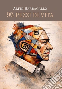 90 pezzi di vita libro