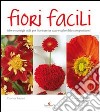 Fiori facili libro