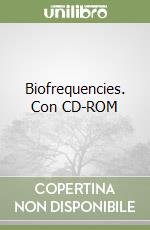 Biofrequencies. Con CD-ROM libro