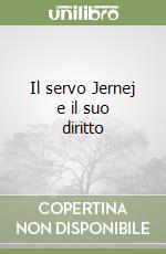 Il servo Jernej e il suo diritto