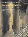 Zois in nighttown libro
