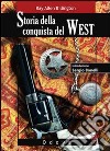 Storia della conquista del West libro di Billington Ray Allen