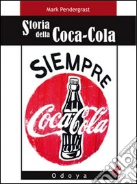 Storia della Coca-Cola