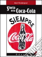 Storia della Coca-Cola